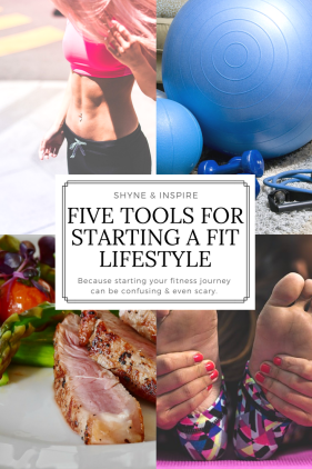 Five Tools for Starting a Fit Lifestyle for Pinterest